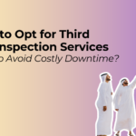 Third Party Inspection Services in UAE