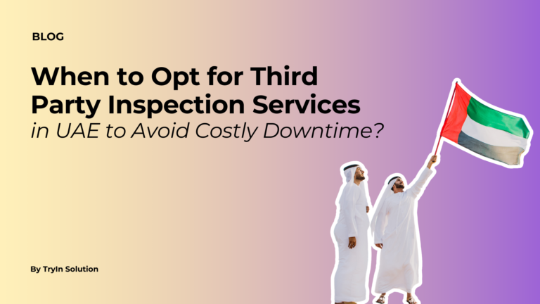 Third Party Inspection Services in UAE