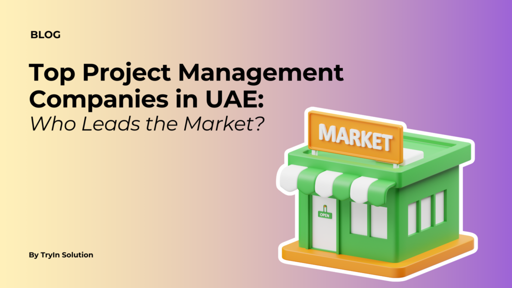 Project Management Companies in UAE