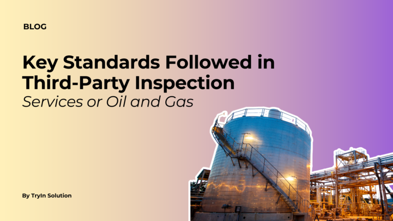 Third Party Inspection Services for Oil and Gas