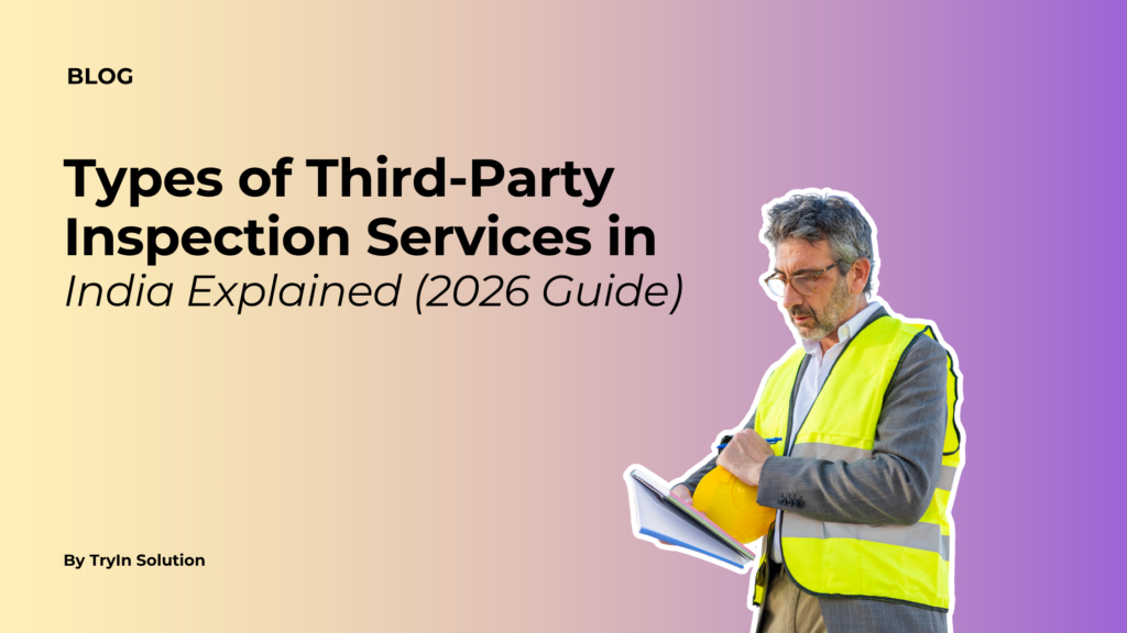 Third Party Inspection Services in India