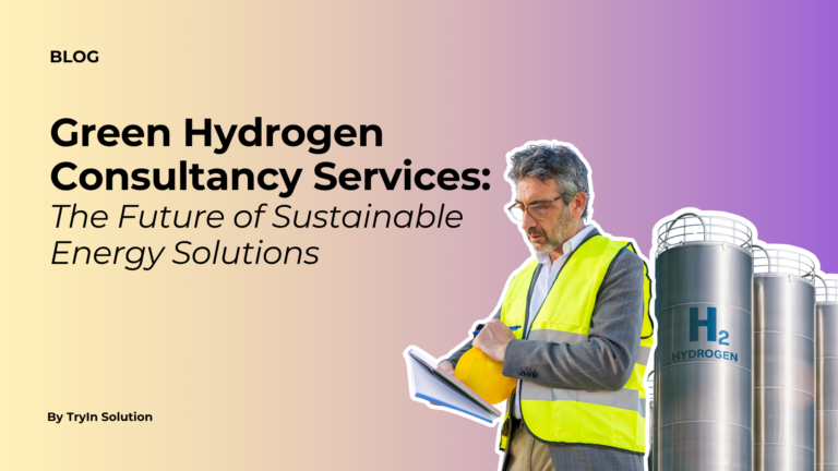 Green Hydrogen Consultancy Services