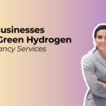 Green Hydrogen Consultancy Services: Why Businesses Need Them