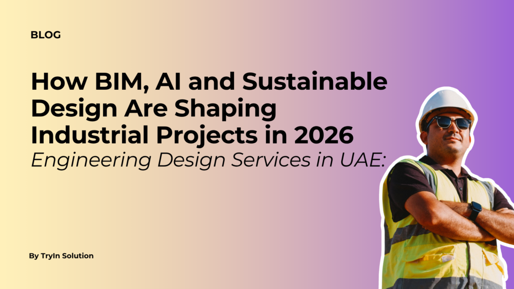 Engineering Design Services in UAE