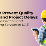Vendor Inspection Services in UAE